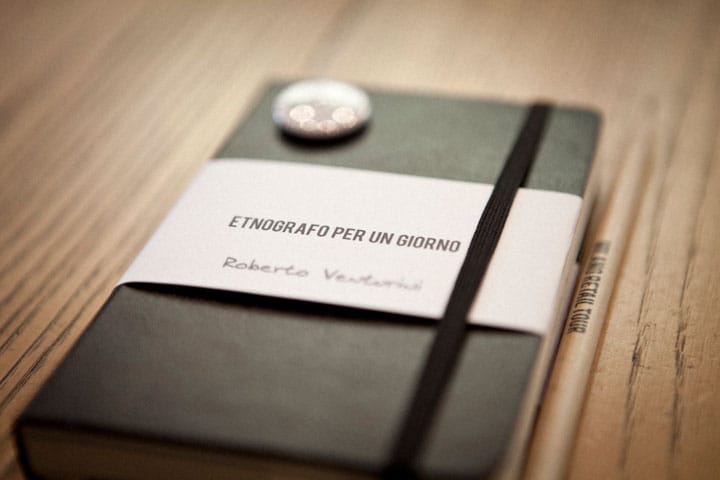 Kit dell’etnografo: il taccuino «Etnografo per un giorno» con il nome del partecipante